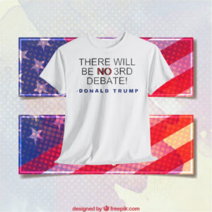 There Will Be No 3RD Debate Donald Trump Shirt