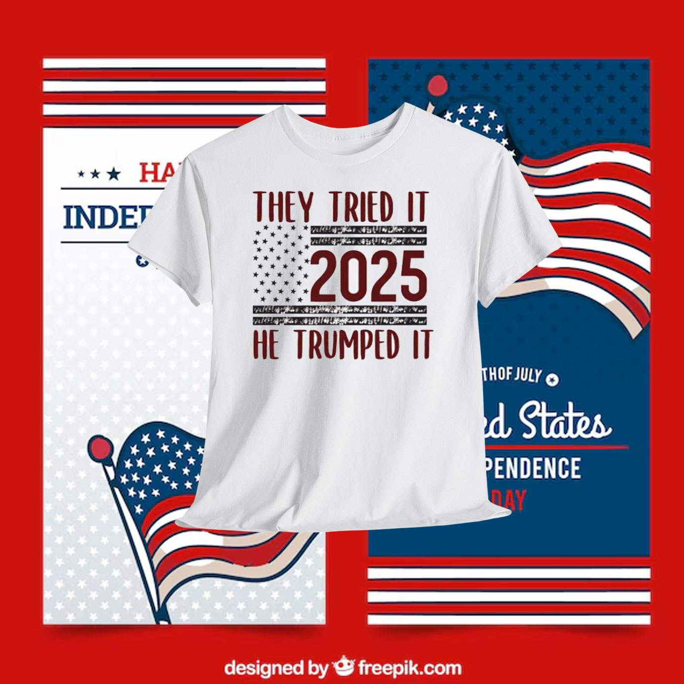 They Tried It 2025 He Trumped It Shirt