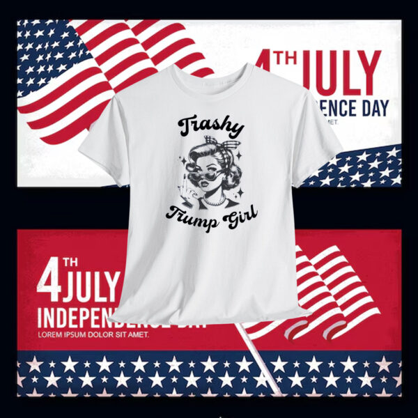 Trashy Trump Girl 2024 Shirt