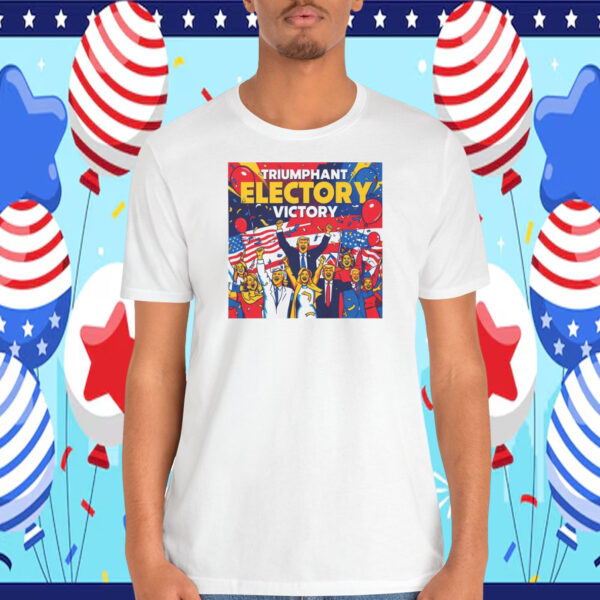 Triumphant Electory Victory Shirt