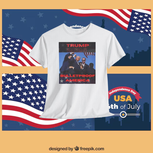 Trump 2024 Bulletproof America Shirt