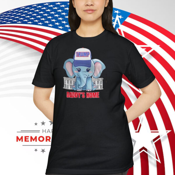 Trump 2024 Daddy's Home Unisex Shirt