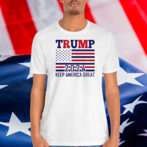 Trump 2024 Keep America Great Shirts