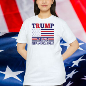 Trump 2024 Keep America Great Shirts