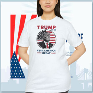 Trump 2024 Keep America Great T-Shirt