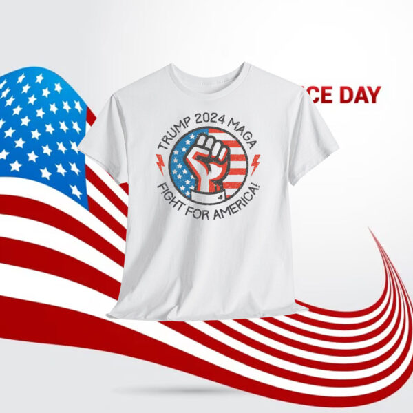 Trump 2024 MAGA Fight For America Shirt