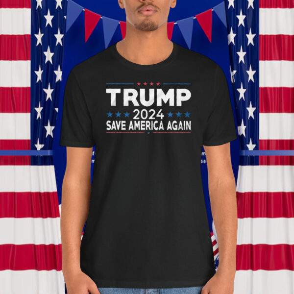 Trump 2024 Save America Again Shirt