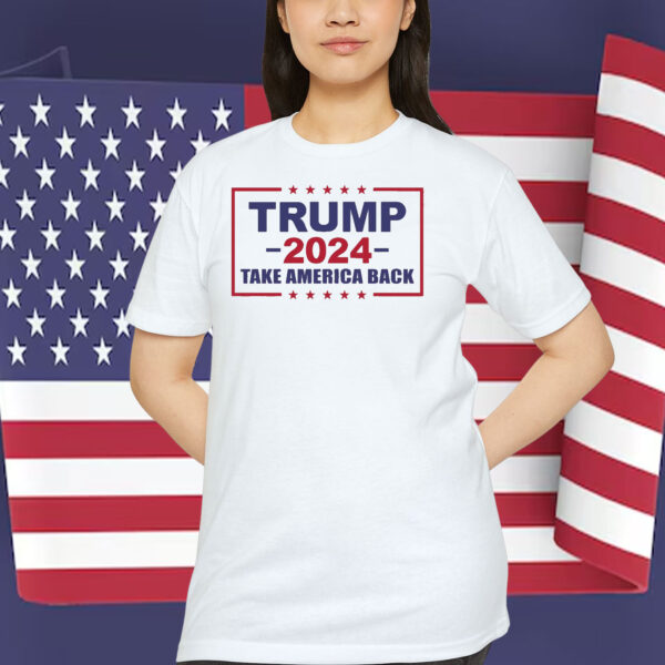 Trump 2024 Take America Back Election Shirt