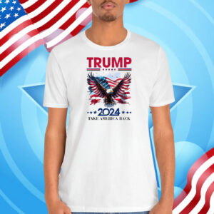 Trump 2024 Take America Back Election T-Shirt