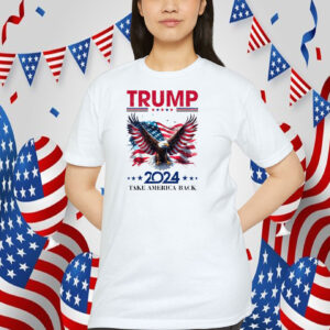 Trump 2024 Take America Back President Shirt