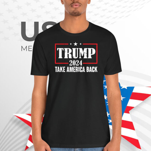 Trump 2024 Take America Back Unisex Shirt
