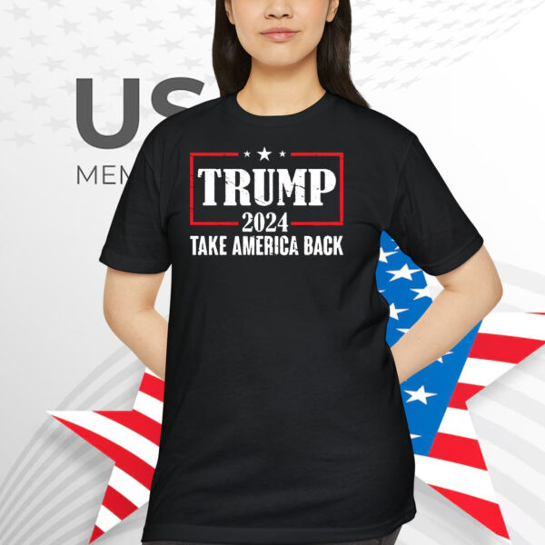 Trump 2024 Take America Back Unisex Shirt