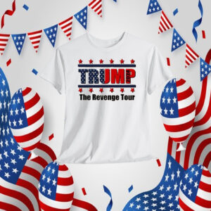 Trump 2024 The Revenge Tour Shirt