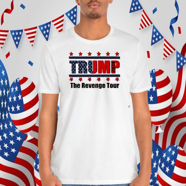 Trump 2024 The Revenge Tour Shirt