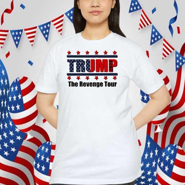 Trump 2024 The Revenge Tour Shirt