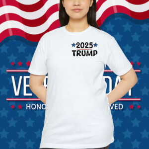 Trump 2025 Shirt