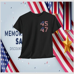 Trump 45 47 America Shirts