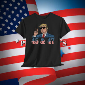 Trump 45& 47 Unisex Shirts