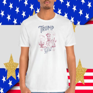 Trump 45 Girl 47 Shirt