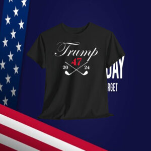 Trump 47 2024 America Shirt