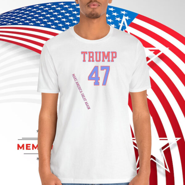Trump 47 Make America Great Again 2024 T-Shirt
