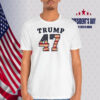Trump 47 President T-Shirts