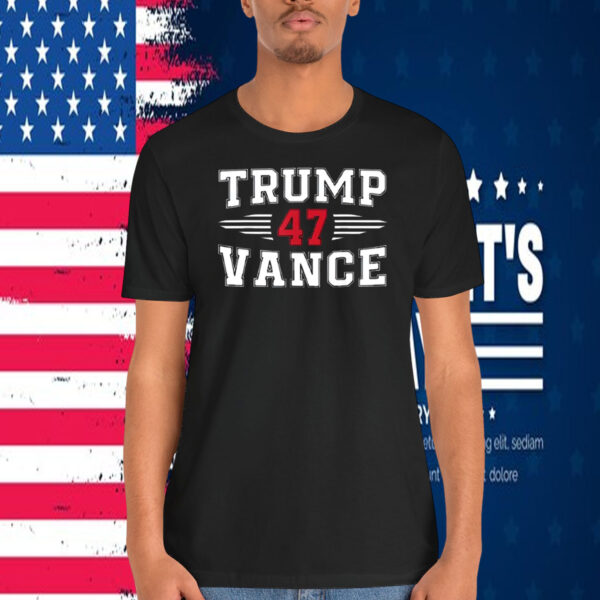 Trump 47 Vance 2024 President Shirt