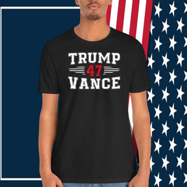 Trump 47 Vance 2024 Shirt
