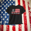 Trump 47 We The People Shirt