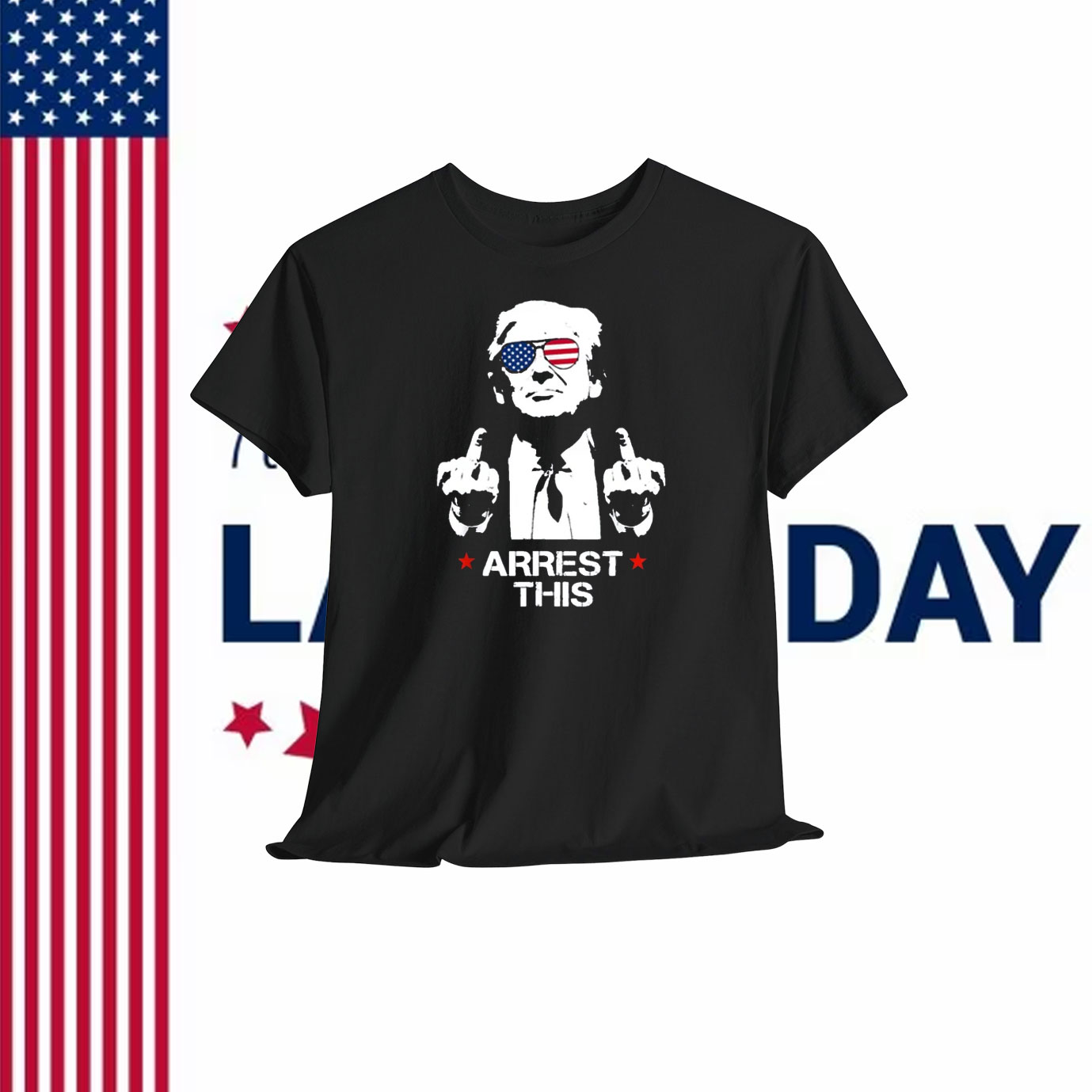Trump America Arrest This Shirt