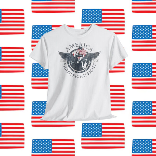 Trump America Fight! Fight! Fight! 13Th July Shirt