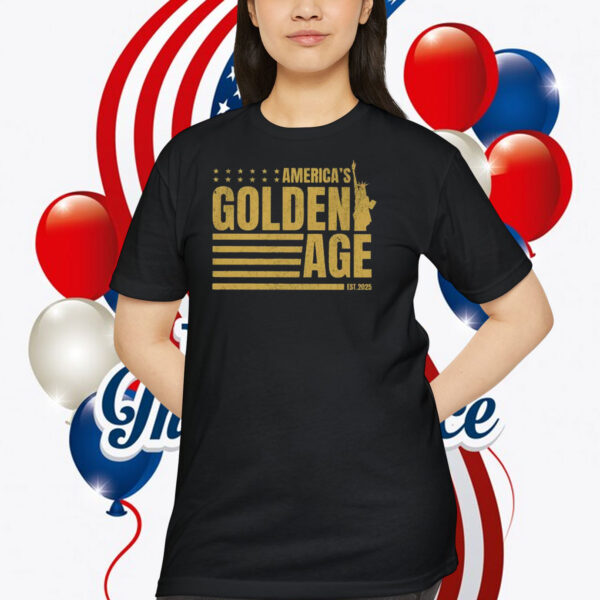 Trump America's Golden Age EST.2025 Shirt