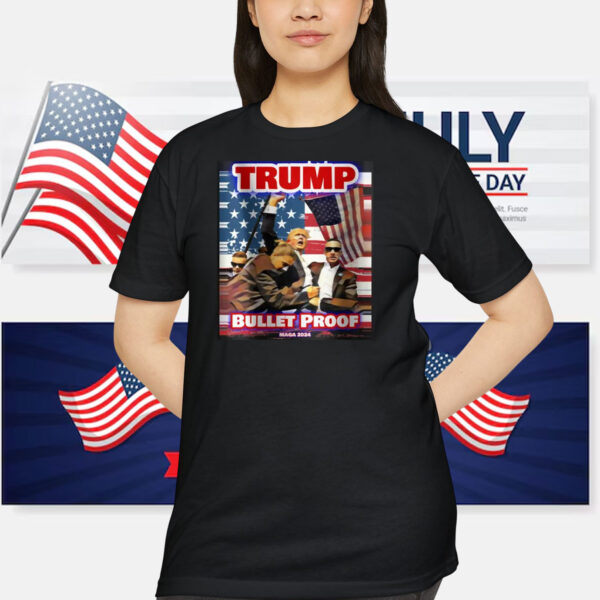 Trump Bullet Proof MAGA 2024 Shirt
