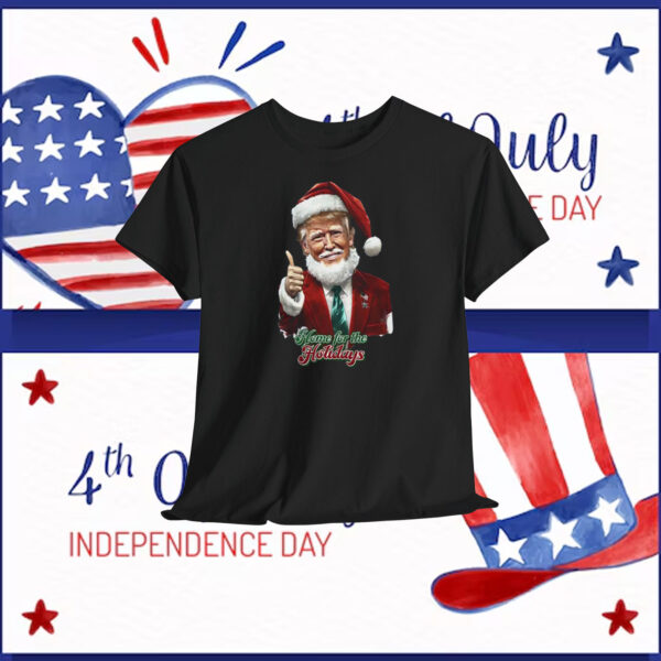 Trump Christmas Home For The Holidays Shirt