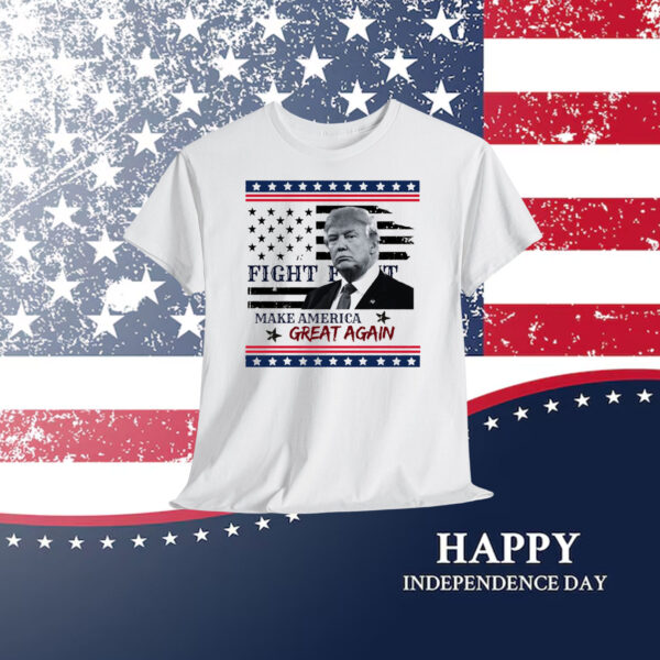 Trump Fight Make America Great Again 2024 Shirt