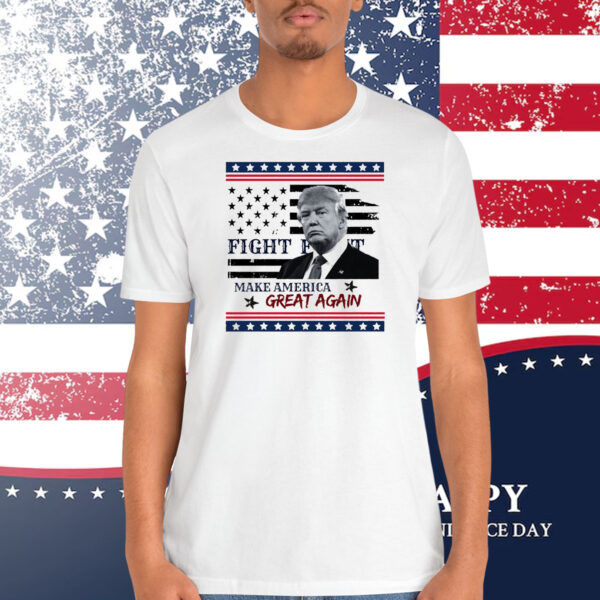 Trump Fight Make America Great Again 2024 Shirt