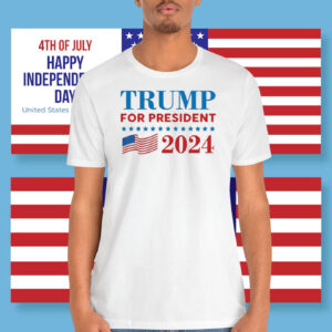 Trump For President 2024 Shirt
