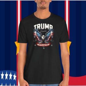 Trump Freedom Inauguration Day 2025 Shirt