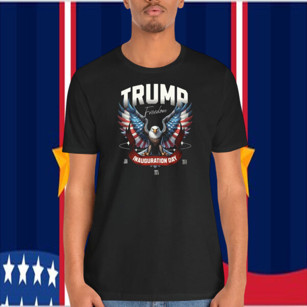 Trump Freedom Inauguration Day 2025 Shirt