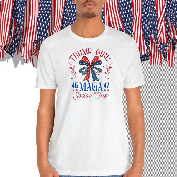 Trump Girl 45 MAGA 47 Social Club Shirt
