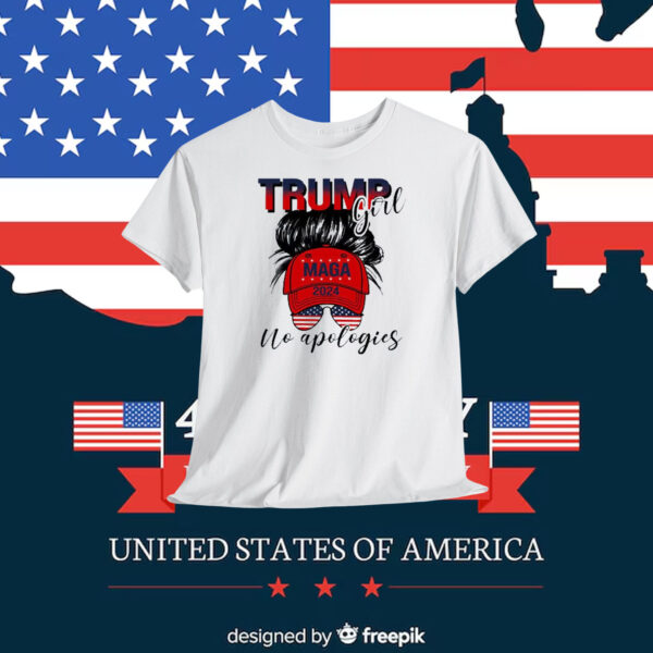 Trump Girl No Apologics Shirt