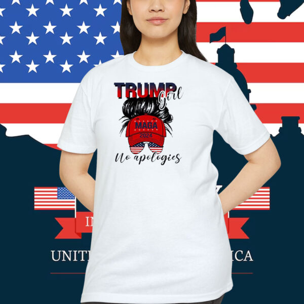 Trump Girl No Apologics Shirt