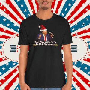 Trump Have Yourself A Very MAGA Christmas Shirt