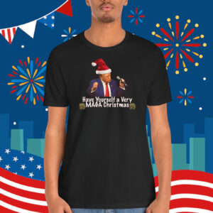 Trump Have Yourself A Very MAGA Christmas Unisex Shirt