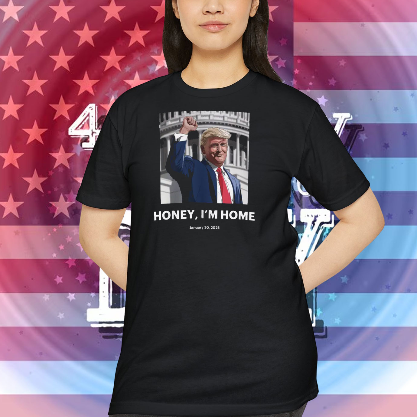 Trump Honey, I'm Home Shirt
