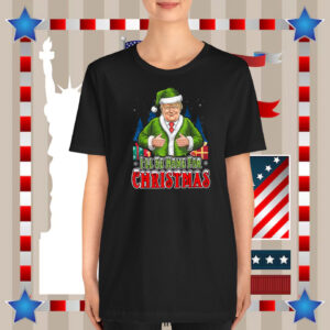 Trump I'll Be Home For Christmas 2024 Shirt