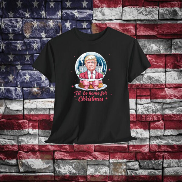 Trump I'll Be Home For Christmas 2024 T-Shirt