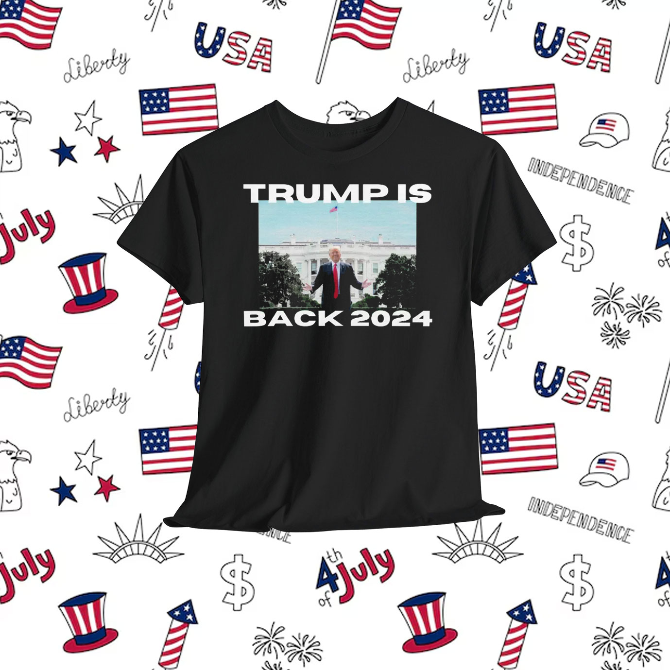 Trump Is Back 2024 Unisex Shirt
