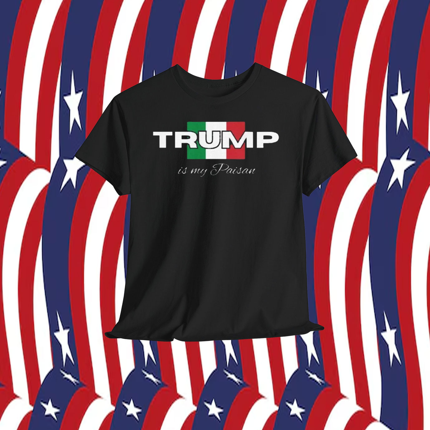 Trump Is My Paisan Shirt