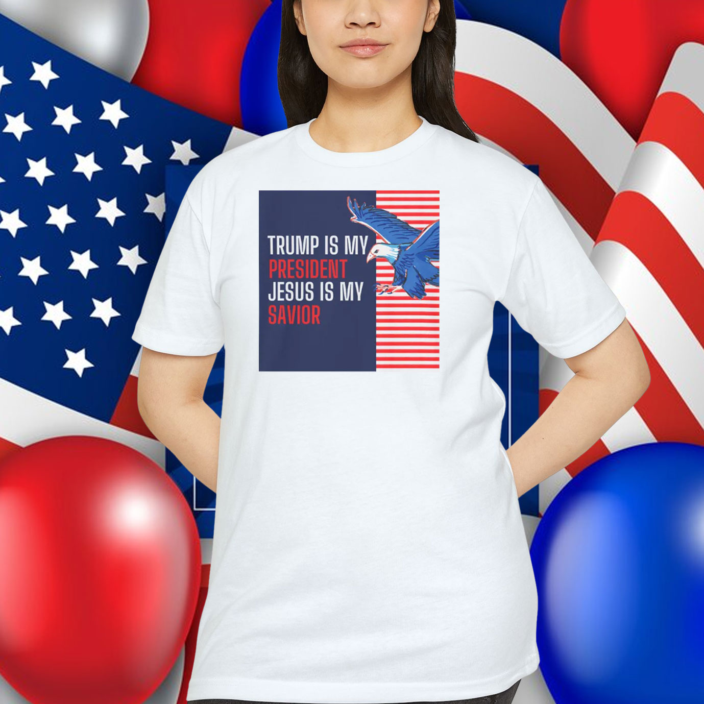 Trump Is My President Jesus Is My Savior T-Shirt